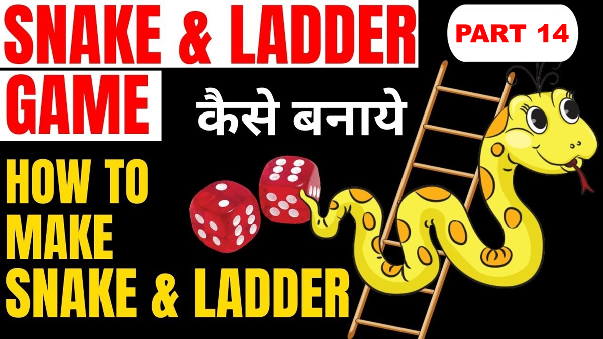 Bite on snake and fast move on ladder
