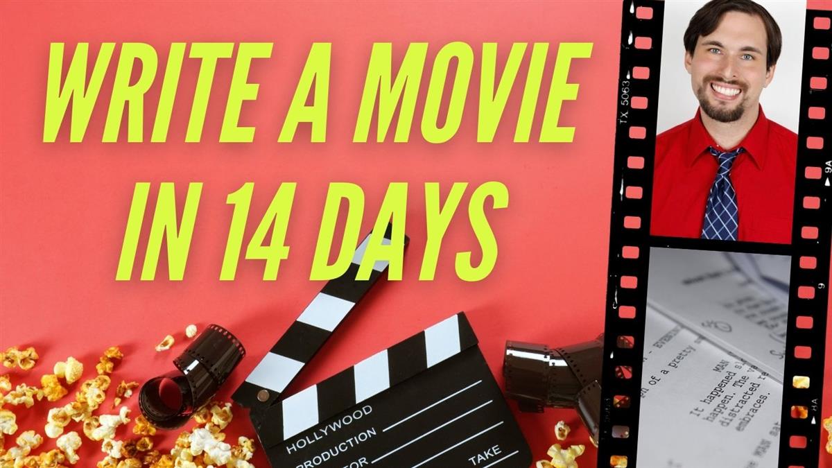 Write a Movie in 14 Days: Fast Screenwriting