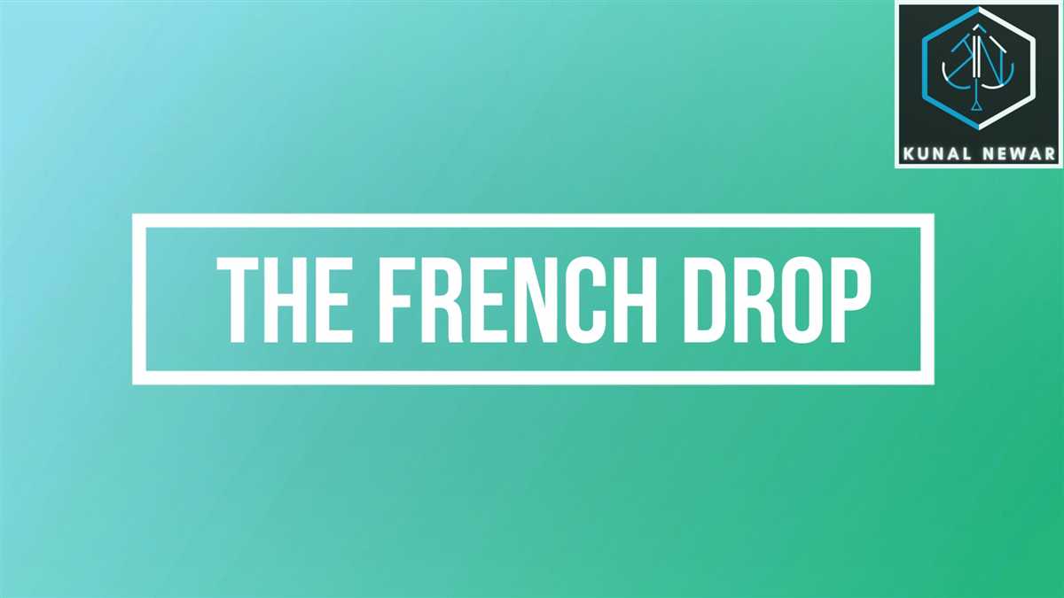 Your First Trick : The French Drop